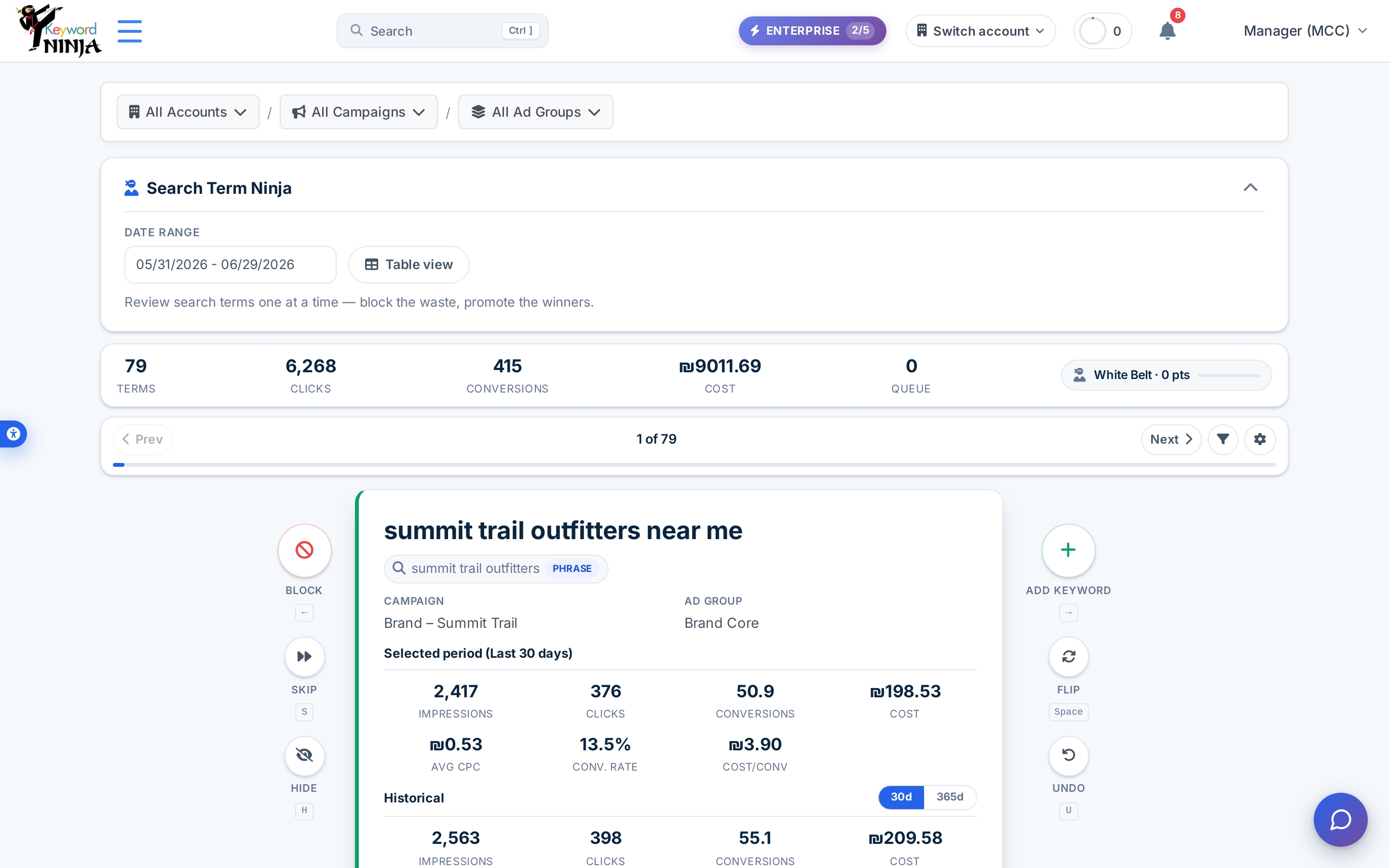 Search Terms Ninja card deck: review one search term at a time with block, skip, hide, and add-keyword actions